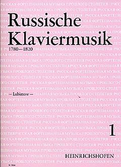 Russische Klaviermusik aus der Zeit 1780-1820 1 