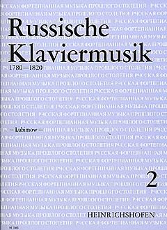 Russische Klaviermusik aus der Zeit 1780-1820 2 