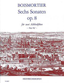 6 Sonaten op. 8 