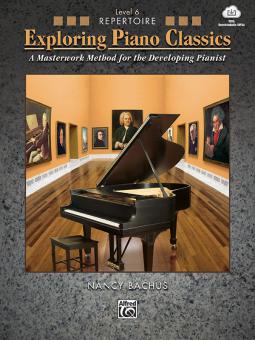 Exploring Piano Classics Repertoire - Level 6 