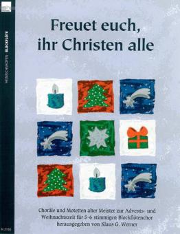 Freuet euch, ihr Christen alle 