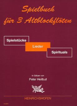 Spielbuch für 3 Altblockflöten 