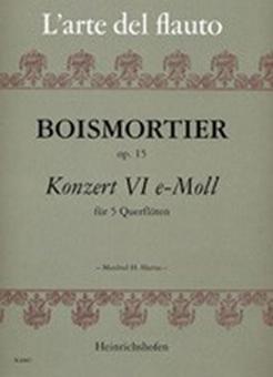 Konzert Nr. 6 e-Moll aus op. 15 