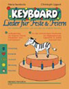 Keyboard - Lieder für Feste & Feiern 