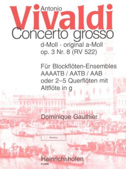 Concerto grosso d-Moll (original a-Moll) op. 3 Nr. 8 RV 522 