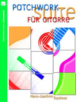Patchwork-Suite für Gitarre 