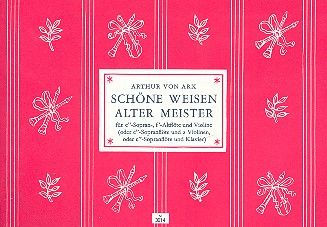 Schöne Weisen alter Meister 