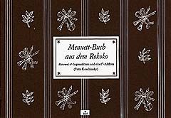 Menuett-Buch aus dem Rokoko 