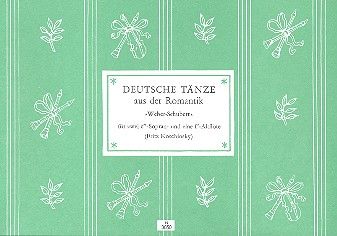 Deutsche Tänze aus der Romantik 