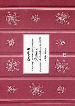 Choräle 2 in Sätzen von Johann Sebastian Bach 