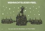Weihnachtslieder-Fibel 