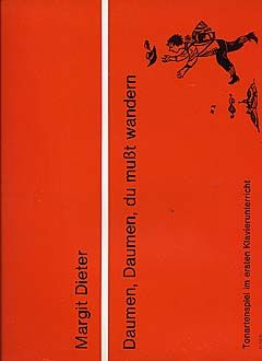 Daumen, Daumen, du musst wandern 