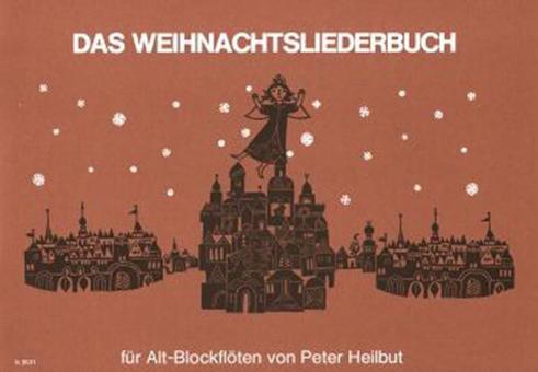 Das Weihnachtsliederbuch 