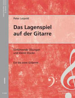 Das Lagenspiel auf der Gitarre 