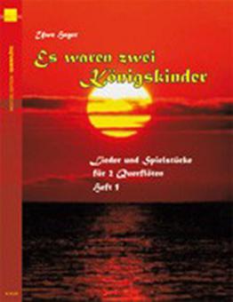 Es waren zwei Königskinder 