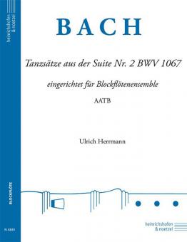 Tanzsätze aus der Suite Nr. 2 BWV 1067 