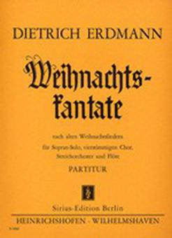 Weihnachtskantate nach alten Weihnachtsliedern 