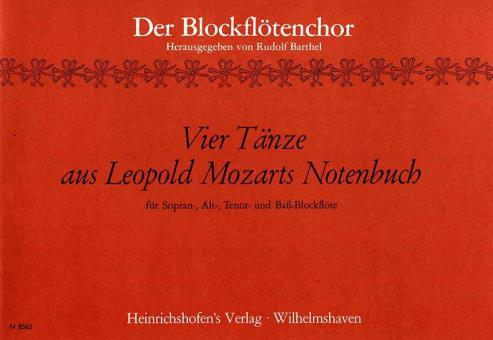 4 Tänze aus Leopold Mozarts Notenbuch 