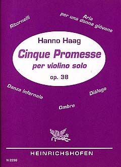 Cinque Promesses per Violino solo op. 38 