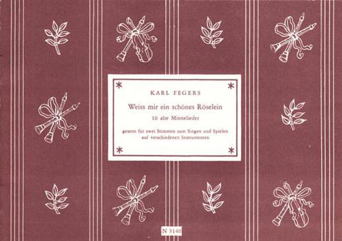 Weiss mir ein schönes Röselein 