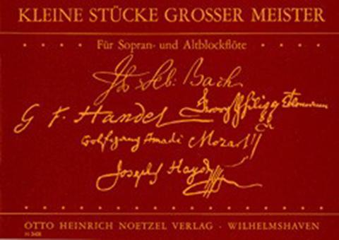 Kleine Stücke großer Meister 