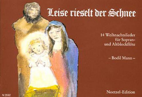 Leise rieselt der Schnee 