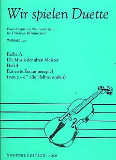 Wir spielen Duette - Reihe A, Heft 4 