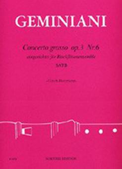Concerto grosso op. 3 Nr. 6 