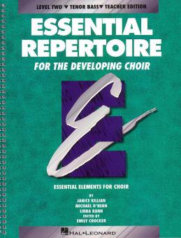 Essential Repertoire for The Developing Choir Level 2: Tenor Bass 
