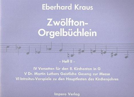 Zwölfton-Orgelbüchlein 2 