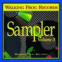 The Walking Frog Records Sampler CD Vol.3 