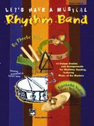 Let's Have A Musical Rhythm Band 