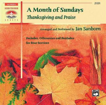 A Month Of Sundays: Thanksgiving And Praise 