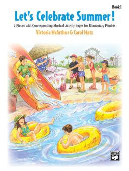 Let's Celebrate Summer, Book 1 