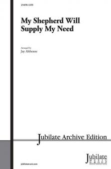 My Shepherd Will Supply My Need 
