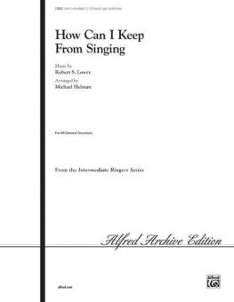 How Can I Keep From Singing 