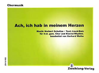 Ach, ich hab in meinem Herzen da innen, einen wundersamen Traum 