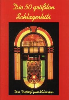 Die 50 größten Schlagerhits 