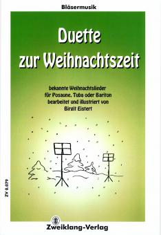Duette zur Weihnachtszeit für Posaune, Tuba oder Bariton 