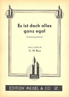 Es ist doch alles ganz egal 