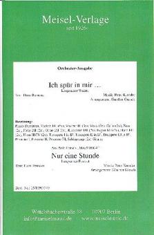 Ich spür in mir.../Nur eine Stunde 