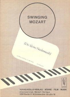 Swinging Mozart - die kleine Nachtmusik 