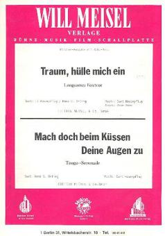 Traum hülle mich ein 