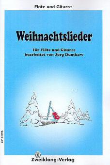 Weihnachtslieder für Flöte und Gitarre 