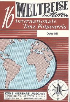 Weltreise in Noten (16 Internationale Tanz-Potpourris.) 
