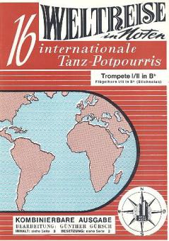 Weltreise in Noten (16 Internationale Tanz-Potpourris.) 