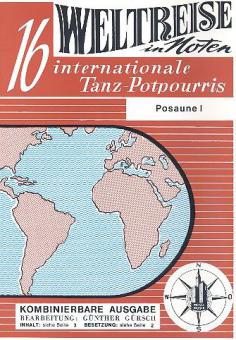Weltreise in Noten (16 Internationale Tanz-Potpourris.) 