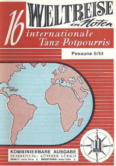 Weltreise in Noten (16 Internationale Tanz-Potpourris.) 