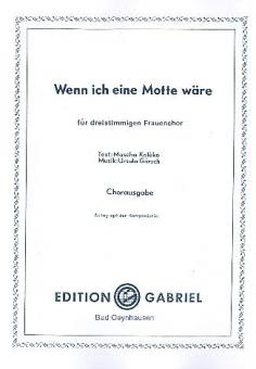 Wenn ich eine Motte wäre 