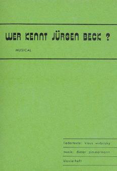 Wer kennt Jürgen Beck? 